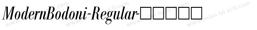 ModernBodoni-Regular字体转换