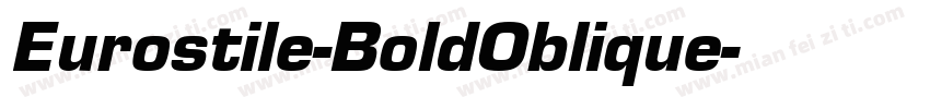 Eurostile-BoldOblique字体转换