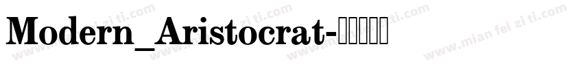 Modern_Aristocrat字体转换
