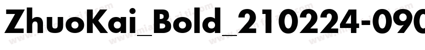 ZhuoKai_Bold_210224-0905字体转换