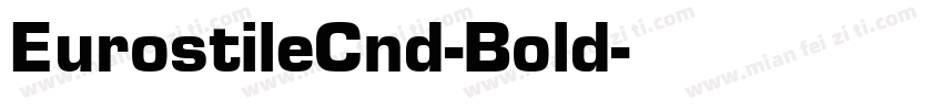 EurostileCnd-Bold字体转换