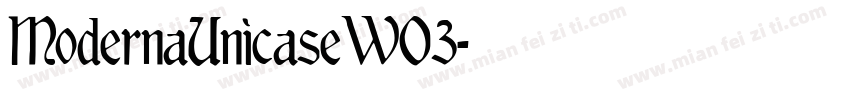 ModernaUnicaseW03字体转换