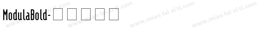 ModulaBold字体转换