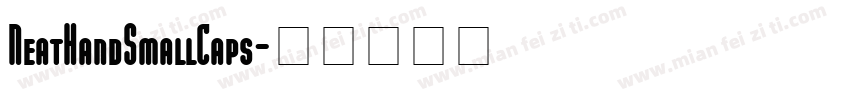 NeatHandSmallCaps字体转换
