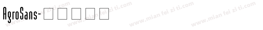 AgroSans字体转换
