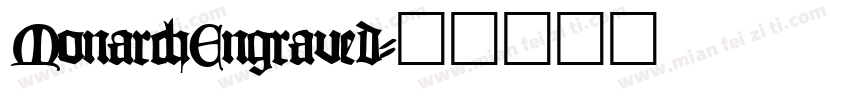 MonarchEngraved字体转换