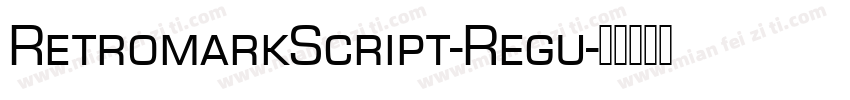 RetromarkScript-Regu字体转换