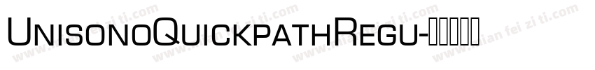 UnisonoQuickpathRegu字体转换