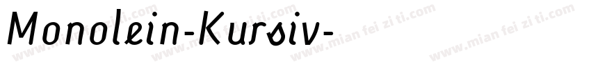 Monolein-Kursiv字体转换