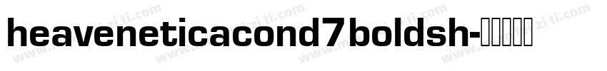 heaveneticacond7boldsh字体转换