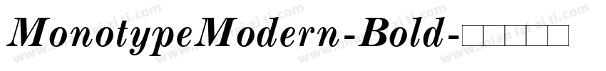 MonotypeModern-Bold字体转换