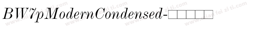 BW7pModernCondensed字体转换