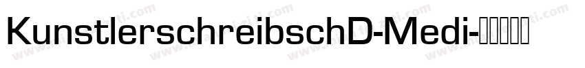 KunstlerschreibschD-Medi字体转换