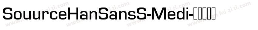 SouurceHanSansS-Medi字体转换
