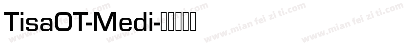 TisaOT-Medi字体转换