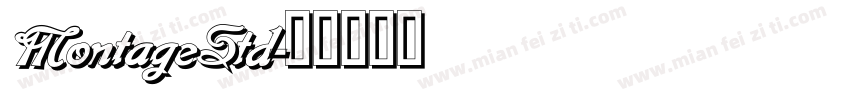 MontageStd字体转换