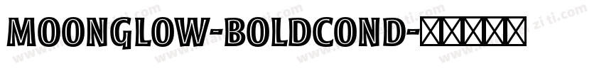 Moonglow-BoldCond字体转换