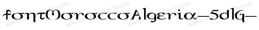 FontMoroccoAlgeria-5DlG字体转换
