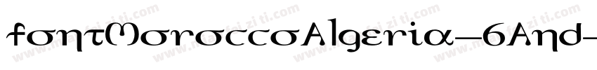 FontMoroccoAlgeria-6AnD字体转换