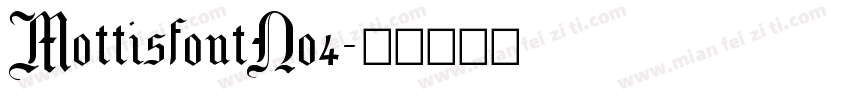 MottisfontNo4字体转换