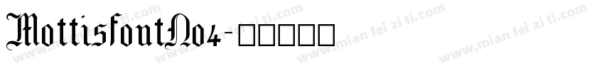MottisfontNo4字体转换