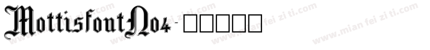 MottisfontNo4字体转换