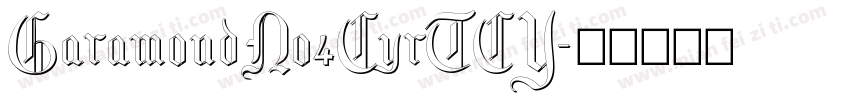 GaramondNo4CyrTCY字体转换