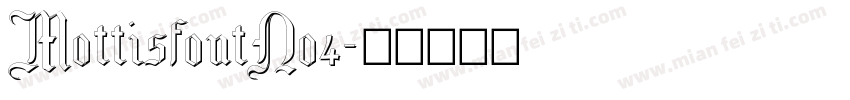 MottisfontNo4字体转换