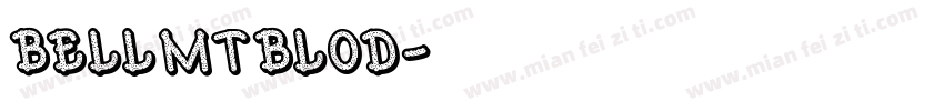 BellMTBlod字体转换
