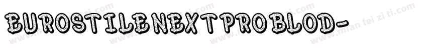 EurostileNextproBlod字体转换