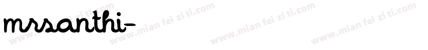 mrsanthi字体转换