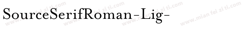 SourceSerifRoman-Lig字体转换