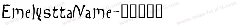 EmelysttaName字体转换