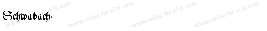 Schwabach字体转换