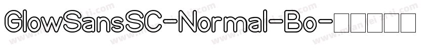 GlowSansSC-Normal-Bo字体转换