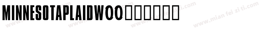 MinnesotaPlaidW00字体转换