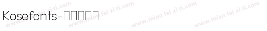 Kosefonts字体转换