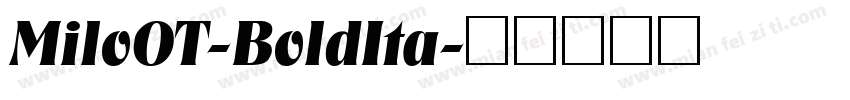 MiloOT-BoldIta字体转换