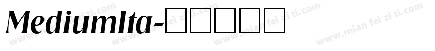 MediumIta字体转换