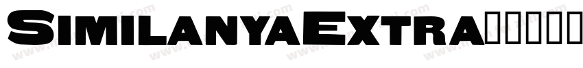 SimilanyaExtra字体转换