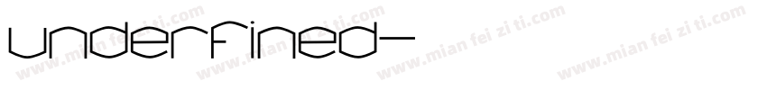 underfined字体转换