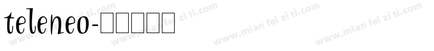 teleneo字体转换