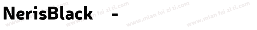 NerisBlack字体字体转换