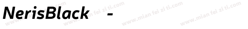 NerisBlack字体字体转换