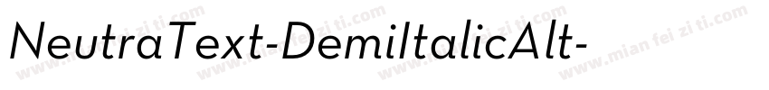 NeutraText-DemiItalicAlt字体转换