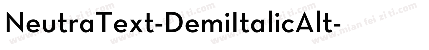 NeutraText-DemiItalicAlt字体转换
