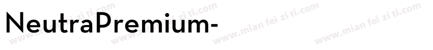 NeutraPremium字体转换