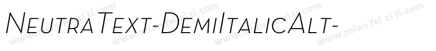 NeutraText-DemiItalicAlt字体转换