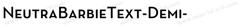 NeutraBarbieText-Demi字体转换