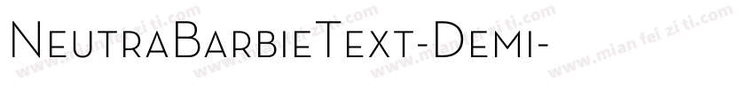 NeutraBarbieText-Demi字体转换